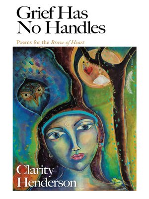 cover image of Grief Has No Handles